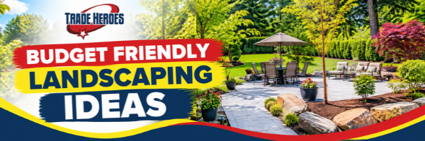 Budget Friendly Landscaping Ideas for Australians | Tips