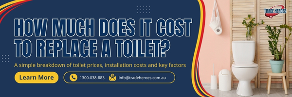 How Much Does It Cost To Replace A Toilet In Australia?
