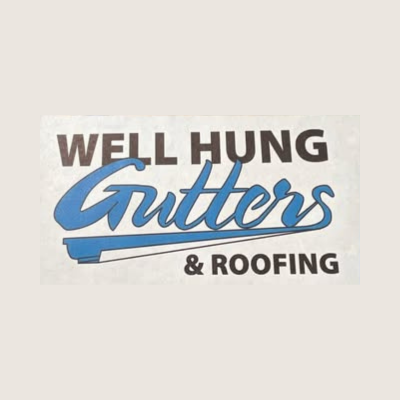 Well Hung Gutters and Roofing