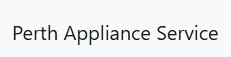 Perth Appliance Service