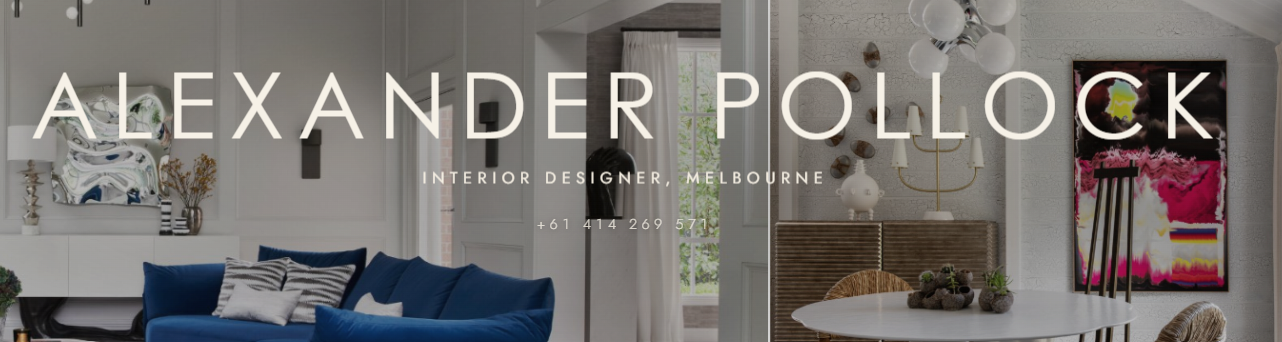 Alexander Pollock – Interior Designer Melbourne
