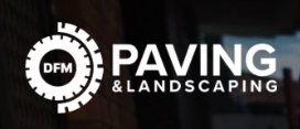 DFM Paving and Landscaping Pty Ltd