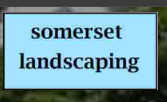 Somerset Landscaping & Paving